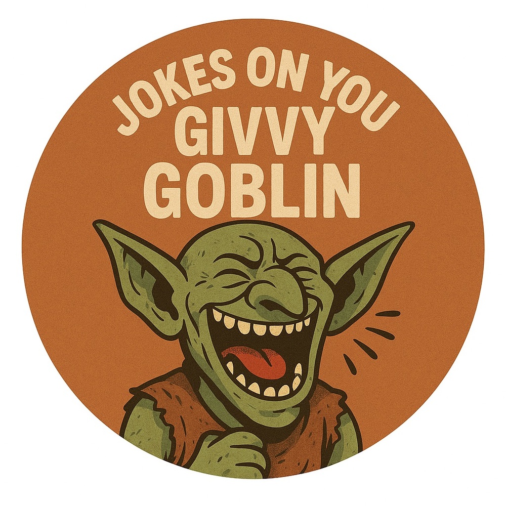 Custom made 60CT Givvy Goblin stickers